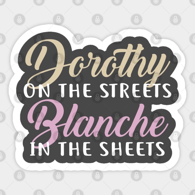 Blanche in the Sheets Sticker by NinthStreetShirts